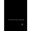 The Black Album Readings